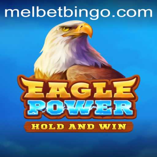 EaglePower Game: An Exciting New Adventure in the Gaming World